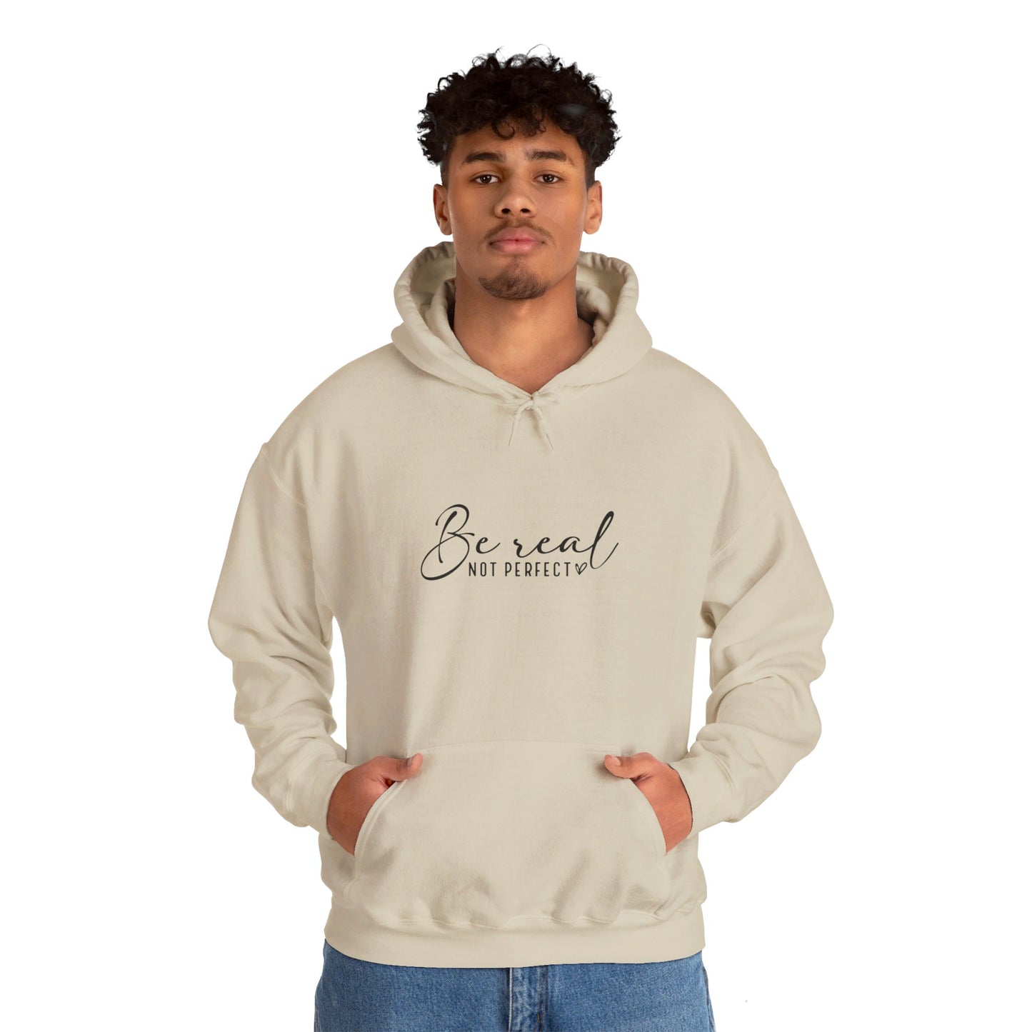 Hooded Sweatshirt "Be Real Not Perfect" Unisex Heavy Blend™ Hooded Sweatshirt