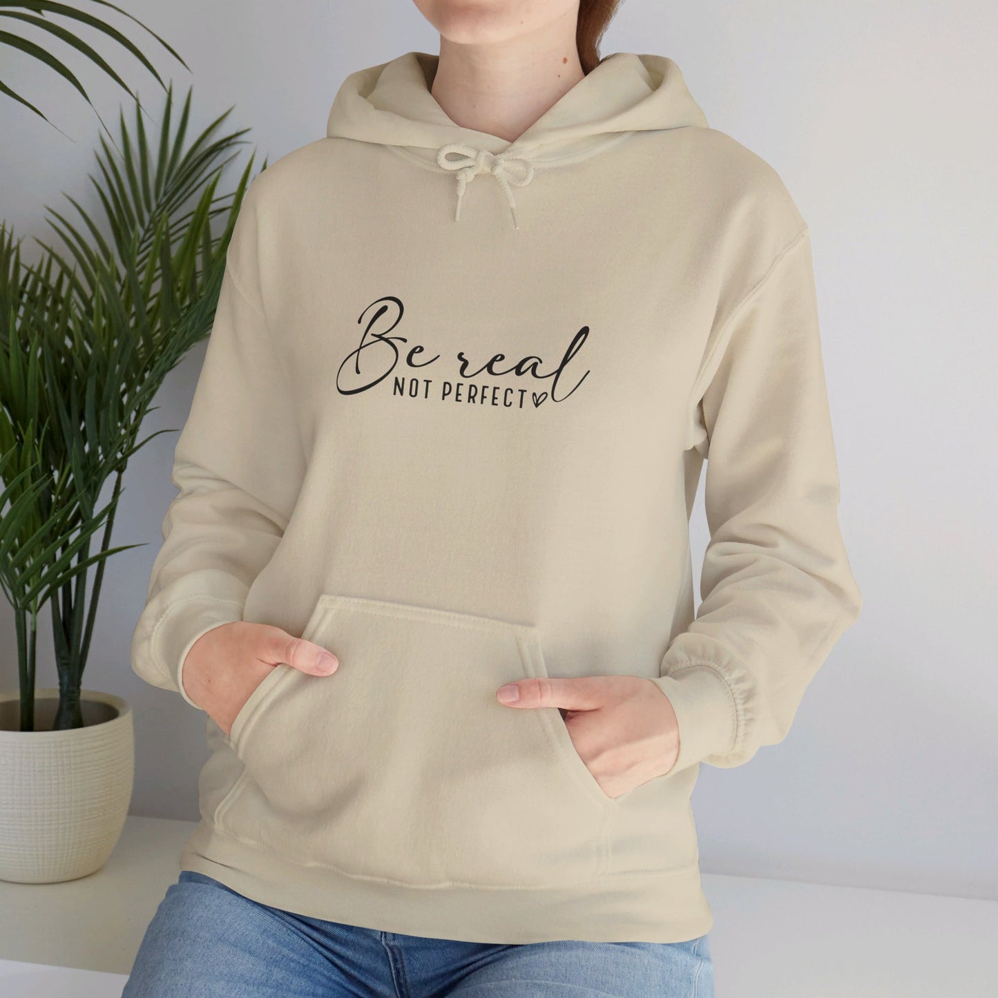 Hooded Sweatshirt "Be Real Not Perfect" Unisex Heavy Blend™ Hooded Sweatshirt