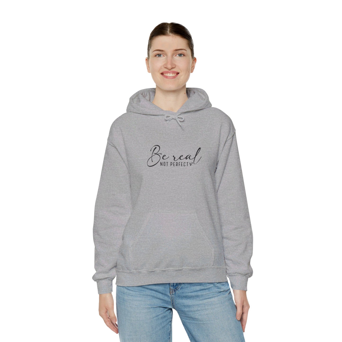 Hooded Sweatshirt "Be Real Not Perfect" Unisex Heavy Blend™ Hooded Sweatshirt