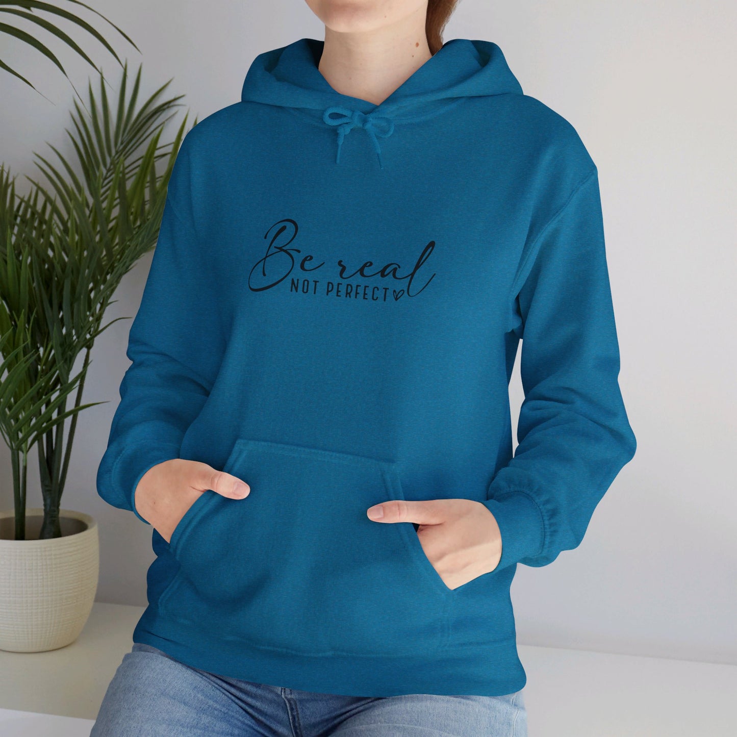 Hooded Sweatshirt "Be Real Not Perfect" Unisex Heavy Blend™ Hooded Sweatshirt