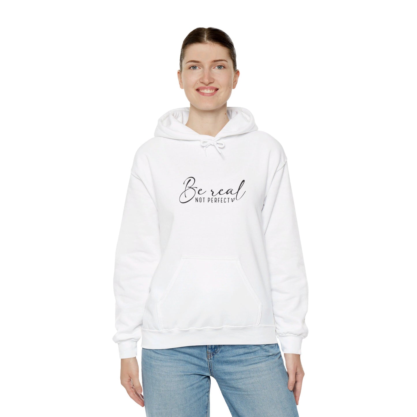 Hooded Sweatshirt "Be Real Not Perfect" Unisex Heavy Blend™ Hooded Sweatshirt