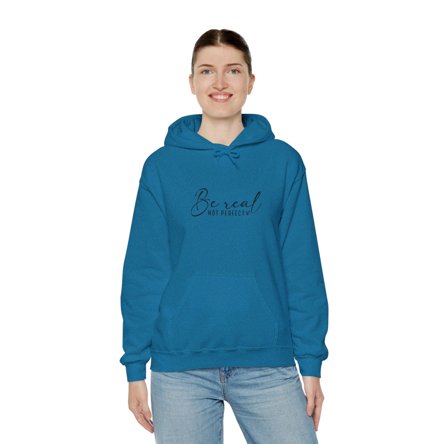 Hooded Sweatshirt "Be Real Not Perfect" Unisex Heavy Blend™ Hooded Sweatshirt