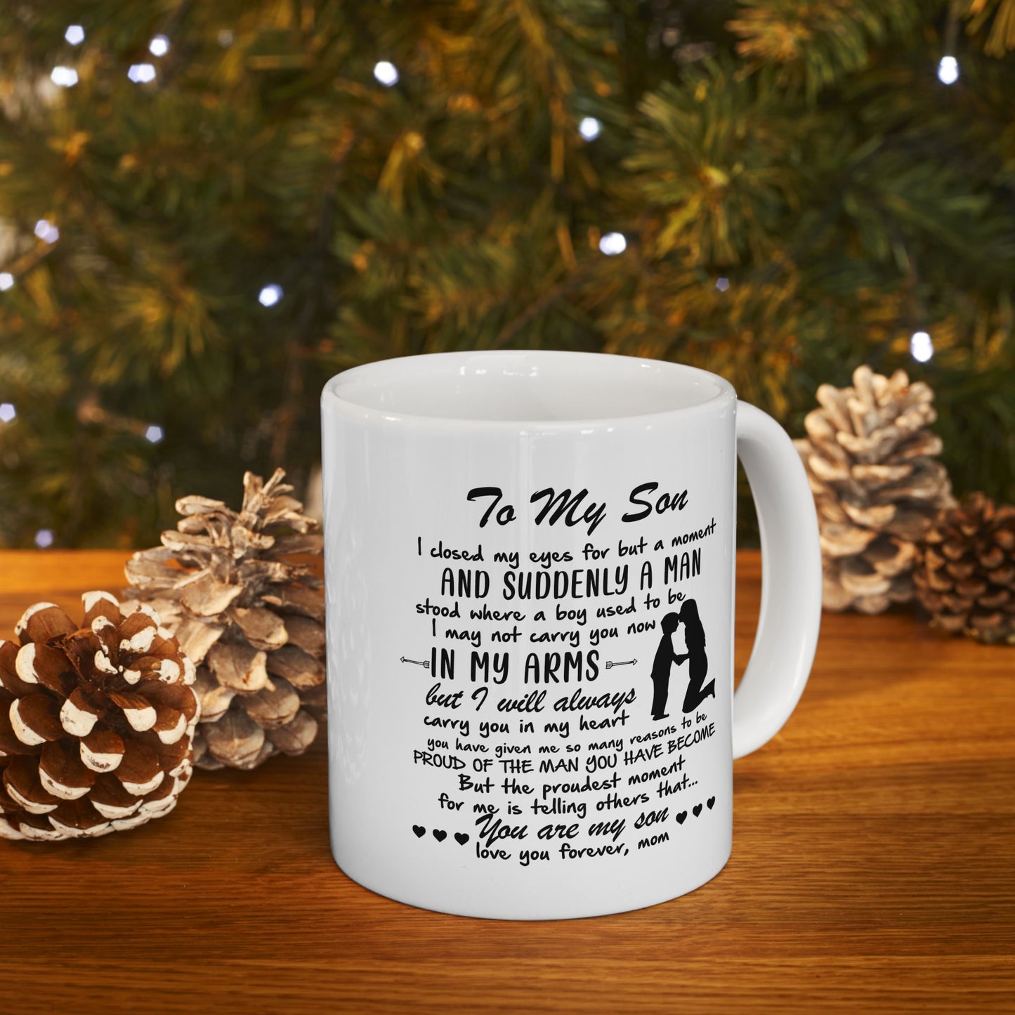 To My Son Mug | Ceramic Mug, (11oz)