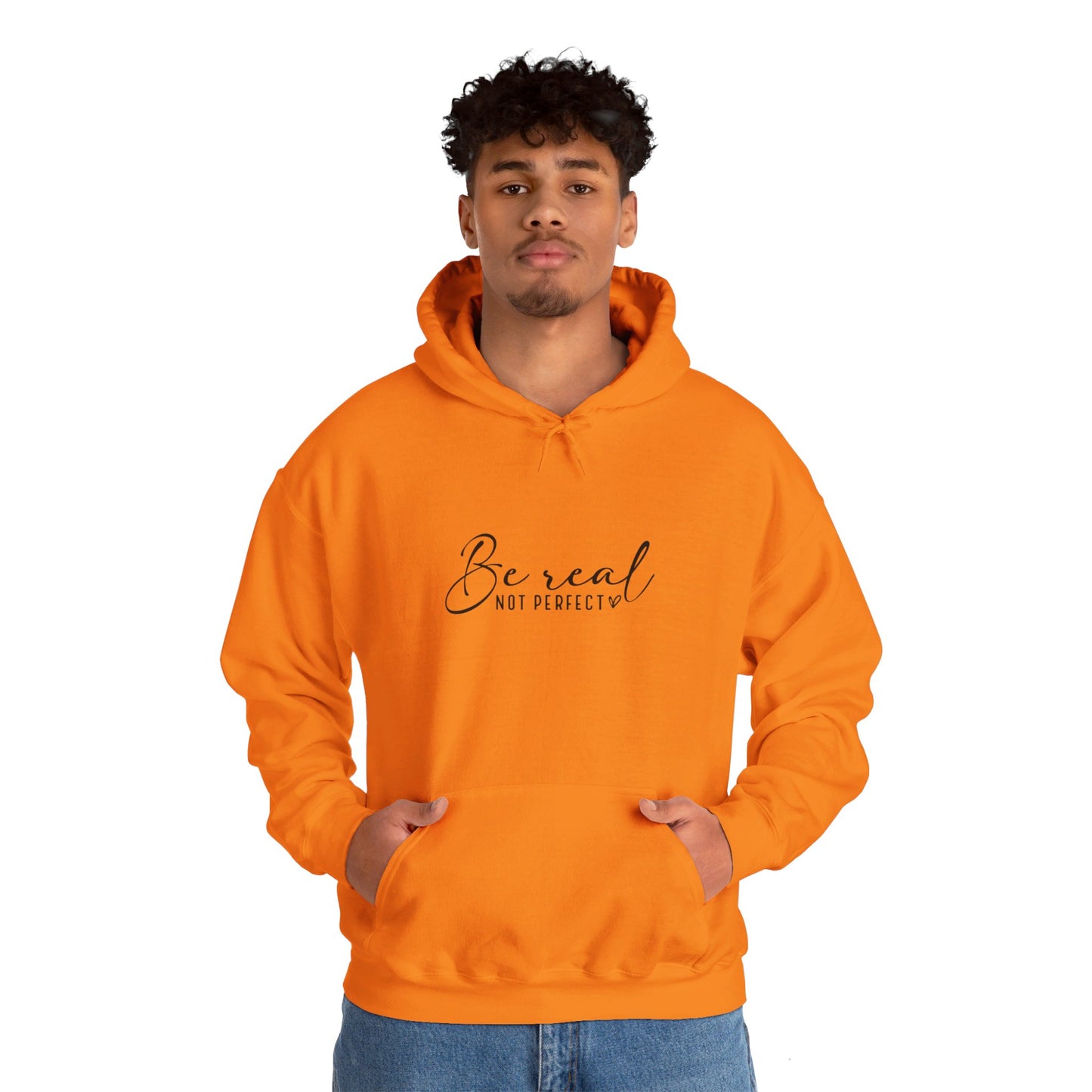 Hooded Sweatshirt "Be Real Not Perfect" Unisex Heavy Blend™ Hooded Sweatshirt