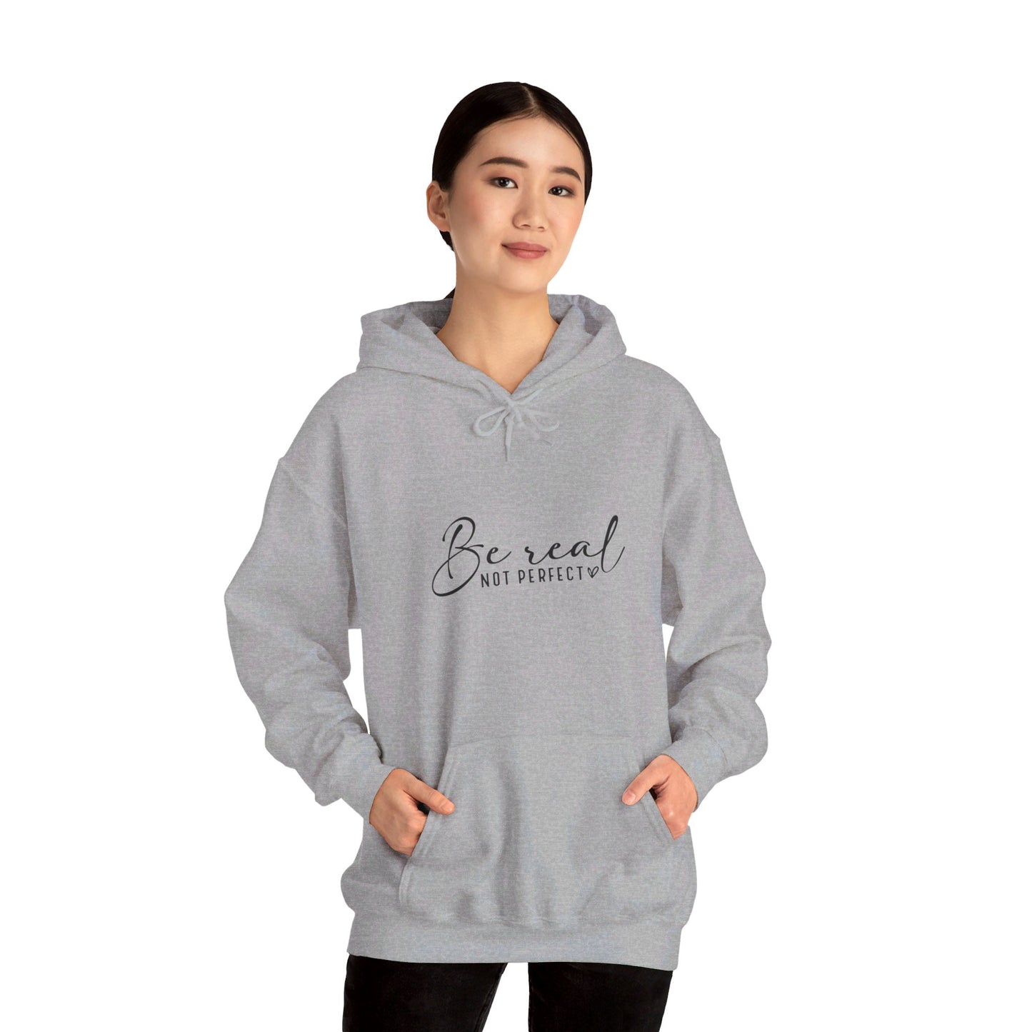 Hooded Sweatshirt "Be Real Not Perfect" Unisex Heavy Blend™ Hooded Sweatshirt