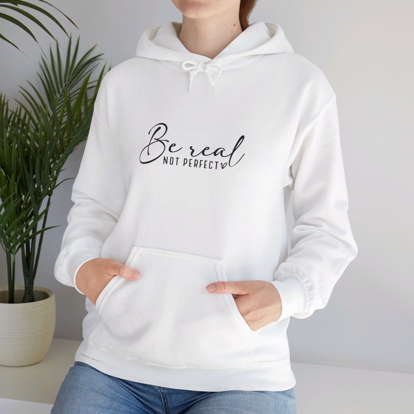 Hooded Sweatshirt "Be Real Not Perfect" Unisex Heavy Blend™ Hooded Sweatshirt