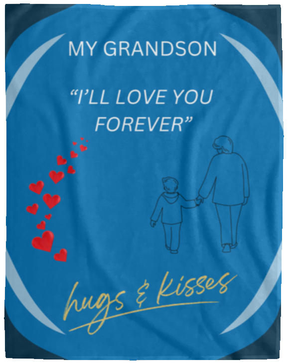 Grandson Blanket | "I'll Love You Forever" Grandparent Grandmother Gift Plush Fleece Blanket - 30x40, 50x60, 60x80