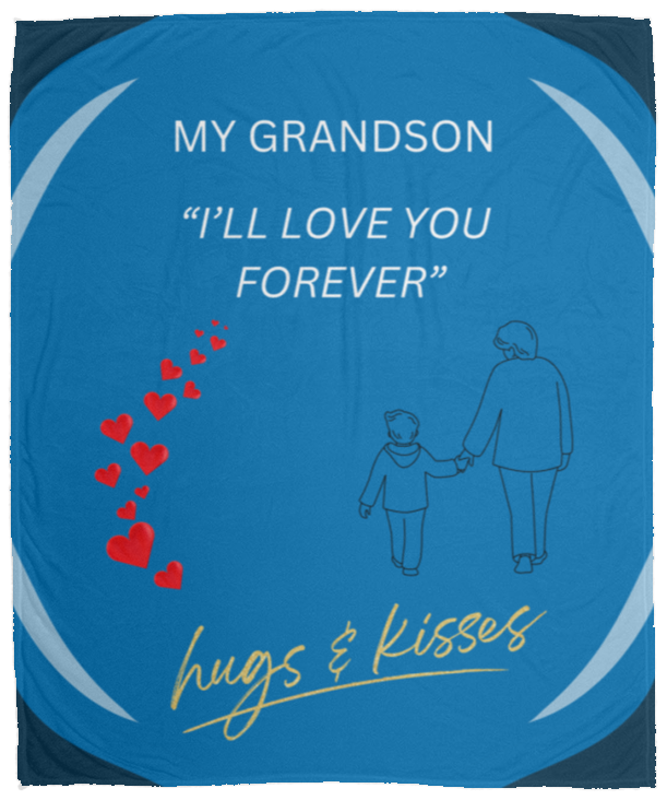 Grandson Blanket | "I'll Love You Forever" Grandparent Grandmother Gift Plush Fleece Blanket - 30x40, 50x60, 60x80