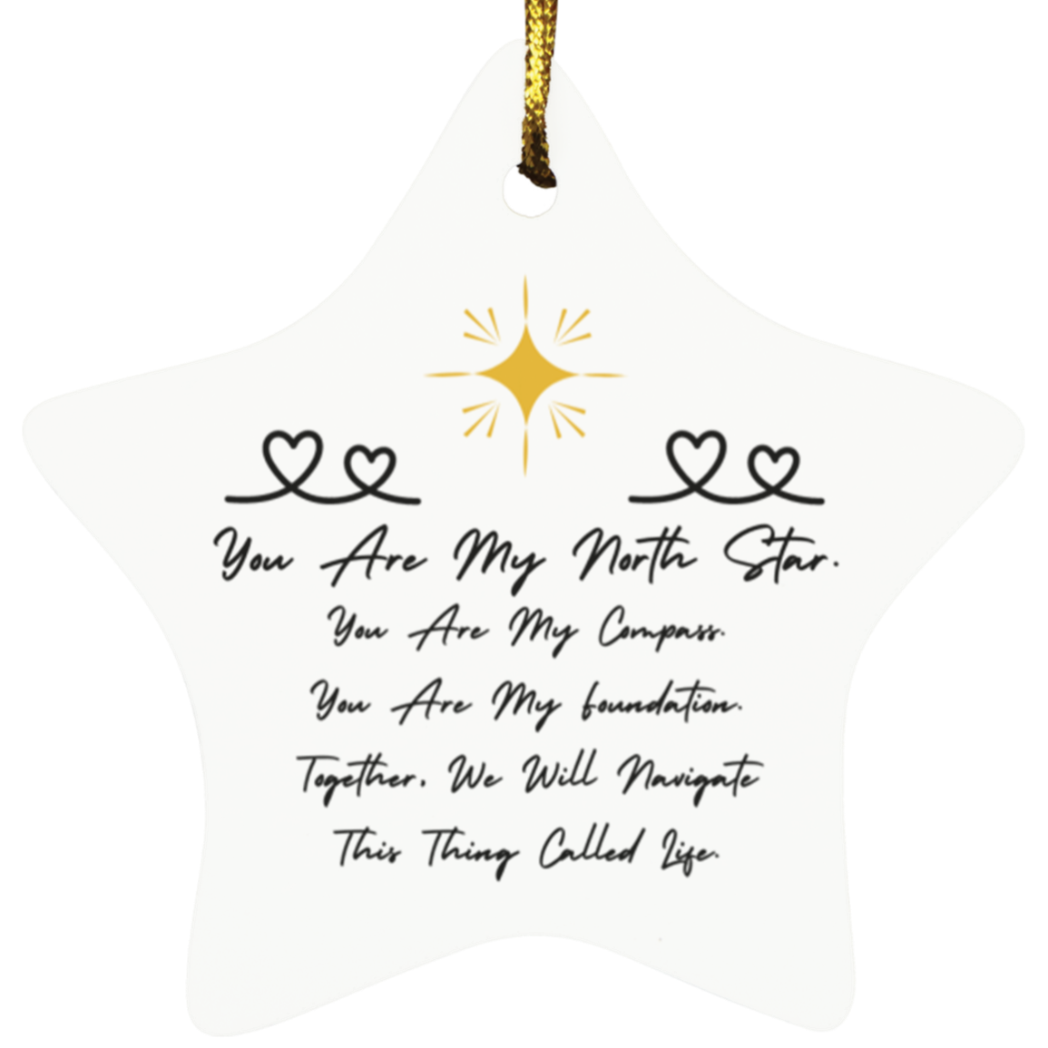 "You Are My North Star" Ornament North Star